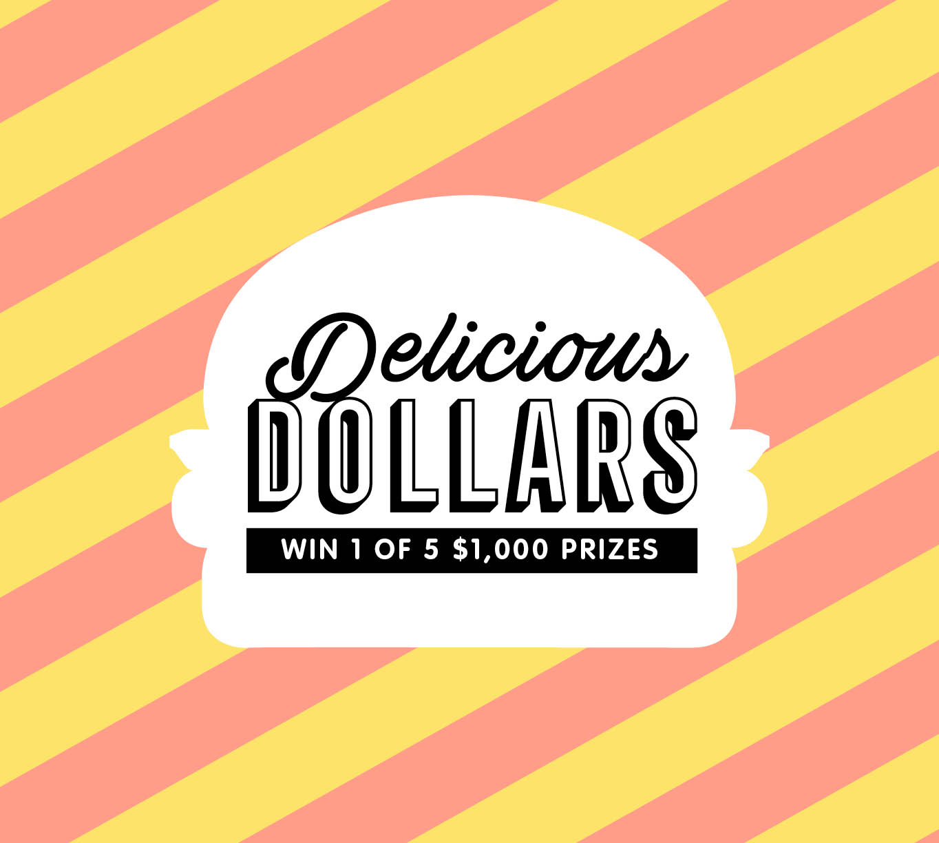 CH4779_Delicious Dollars Digital Activation_Web Tiles_682x612px